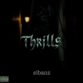 sibanz - Thrills (Explicit)