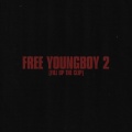 Free Youngboy 2 (Fill Up the Clip) [Explicit]