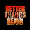 Better Thangs [feat. GloRilla] (Remix)