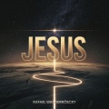 Rafael Wanderroscky - JESUS