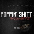 Trell luxe、K.J. - Poppin' ****t