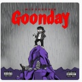 Mikedagoon - Goonday (Explicit)