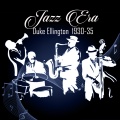 Jazz Era, Duke Ellington 1930-35