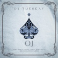 DJ Tuesday、Corpus、Jubee、Marco Maurer、RealRifle、Dandee - OJ (feat. Corpus, Jubee, Marco Maurer, RealRifle & Dandee)(Explicit)