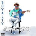 Out Of Order (Explicit)