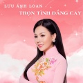 Lưu Ánh Loan - Xin Vâng