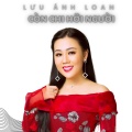 Lưu Ánh Loan - Thương Em Điệu Lý Tình Quê