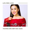 Lưu Ánh Loan - Thương Mãi Một Cuộc Tình