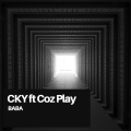 CKY Project、Coz Play - Baba