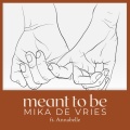 meant to be (feat. ANNABELLE)