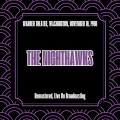 The Nighthawks - Midnight's Got Me Cryin'