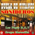 Duelo de Titanes Sonideros (Explicit)