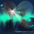 Summer House Grooves