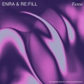 ENRA、re:fill - Ferns
