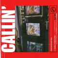 Callin' (Explicit)