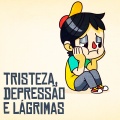 Tristeza, depressão e lágrimas (Explicit)