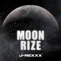 MOON RIZE (Explicit)