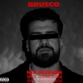 Brusco - NIX GESEHEN (Explicit)