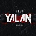 ABES - Yalan (Explicit)