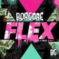 Borgore - Flex
