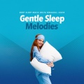 Gentle Sleep Melodies