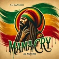 Alpancho - Mama Cry