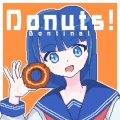 初音ミク、Bontinel - Donuts!