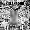 Killahronh、Sneek Rothstein - The Basement Hit