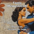 Tanto (Remastered)