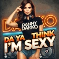 Da Ya Think I'm Sexy (Remix Radio Version)