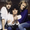 ambrosia - You're the Only Woman