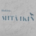 Mitä ikin (Explicit)