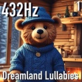 Dreamland Lullabies in 432Hz - Dream Waltz