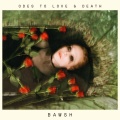 Odes to Love & Death