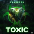 Toxic (Explicit)