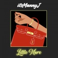 itsMannyJ - Little More
