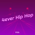 FAL - 4ever Hip Hop