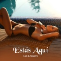 Noemi、Lizi - Estás Aquí