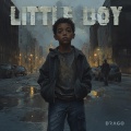 Drago - Little Boy