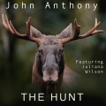 John Anthony、Juliana Wilson - The Hunt