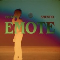 ERIKING、ShendoKbron - EMOTE
