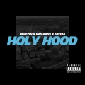 Holy Hood (Explicit)