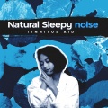 Natural Sleepy noise