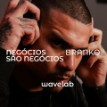 BRANKO、Aka Tru、Audio Periculoso Records - Negócios são negócios
