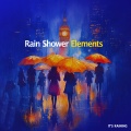 Rain Shower Elements