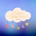 Children's Lullaby Sessions
