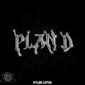 Plan D (feat. LOLLA) [Explicit]
