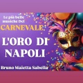 Bruno Sabella Maietta - L'oro di Napoli