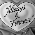 Always & Forever