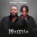 Ney Chiqui、Delero King - Processo